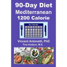 90-Day Mediterranean Diet - 1200 Calorie