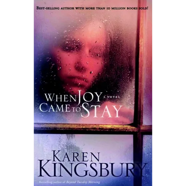 When Joy Came to Stay