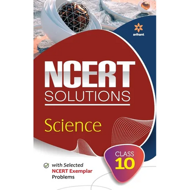 NCERT Solutions - Science for Class 10th