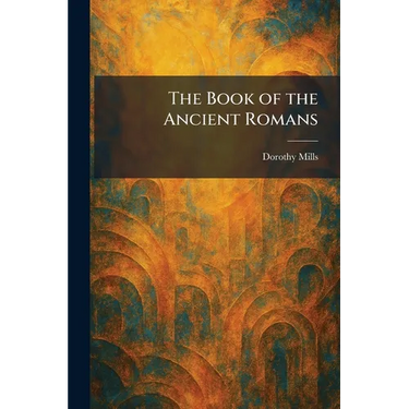 The Book of the Ancient Romans
