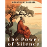 The Power of Silence