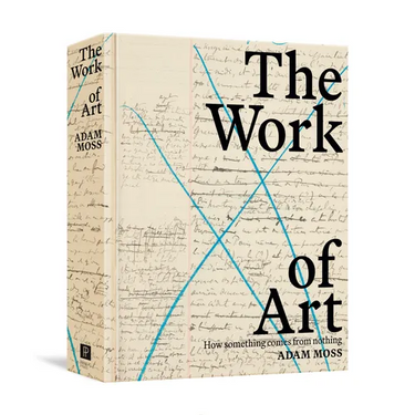 The Work of Art: How Something Comes from Nothing