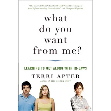 What Do You Want from Me?: Learning to Get Along with In-Laws