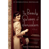The Beauty Queen of Jerusalem