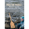 Pass the Paddle: Mississippi Dreamin' Come Hell or High Water