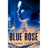 The Blue Rose