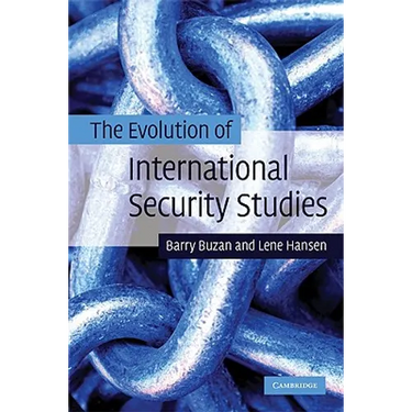 The Evolution of International Security Studies