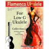 Flamenco Ukulele: Sevillanas Collection 1