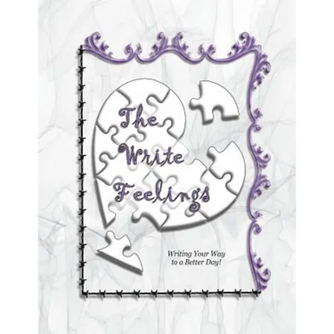 The Write Feelings: Writing Your Way to a Better Day!