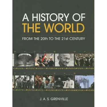 A History of the World: From the 20th to the 21st Century