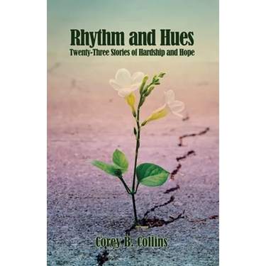 Rhythm and Hues: Twenty-Three Stories of Hardship and Hope