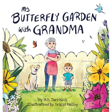 My Butterfly Garden with Grandma