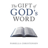 The Gift of God's Word
