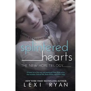 Splintered Hearts: The New Hope Trilogy
