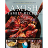 Amish Family Recipes: A Cookbook Across the Generations