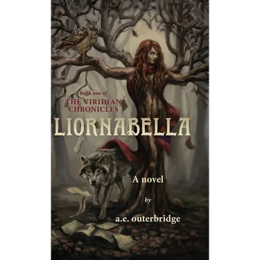 Liornabella: Book One of The Viridian Chronicles