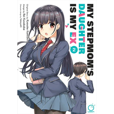 My Stepmom's Daughter Is My Ex Volume 2
