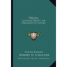 Hegel: Introduction To The Philosophy Of History