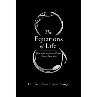 The Equations of Life: How Music, Ageing, and Cancer Obey the Same Mathematics