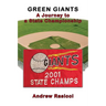 Green Giants: A Journey to a State Championship