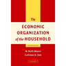 The Economic Organization of the Household
