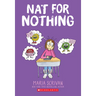 Nat for Nothing: A Graphic Novel (Nat Enough #4): Volume 4