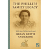 The Phillps Family Legacy