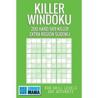 Killer Windoku: 200 Hard 9x9 Killer Extra Region Sudoku