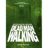 Dead Man Walking: Graphic Edition