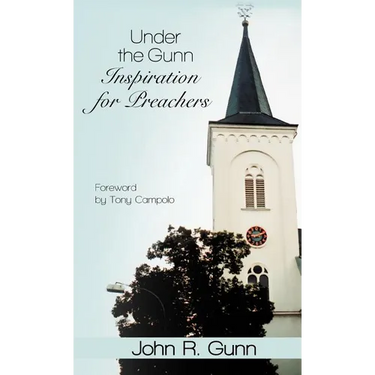 Under the Gunn: Inspiration for Preachers