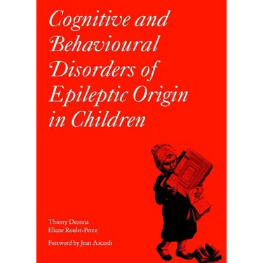 Cognitive and Behavioural Disorders of Epileptic Origin in Children