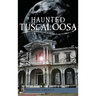 Haunted Tuscaloosa