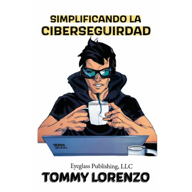 Simplificando la Ciberseguridad