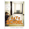 I Hate School: How to Help Your Child Love Learning