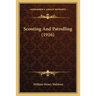 Scouting And Patrolling (1916)