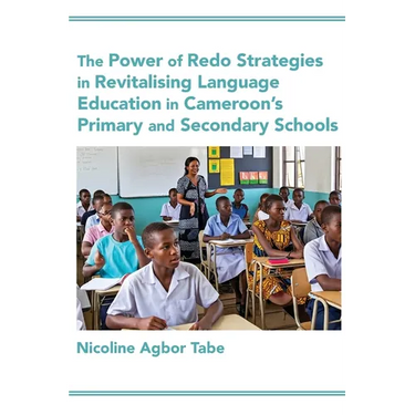 The Power of Redo Strategies in Revitalising Language Education in Cameroon's Primary and Secondary Schools