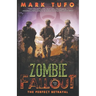 Zombie Fallout 13: The Perfect Betrayal