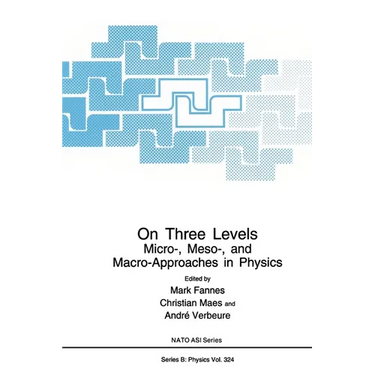On Three Levels: Micro-, Meso-, and Macro-Approaches in Physics