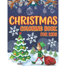 Christmas Coloring Book For Kids: Easy and Cute Christmas Holiday Coloring Designs for Children