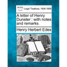 A Letter of Henry Dunster: With Notes and Remarks.