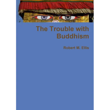 The Trouble with Buddhism