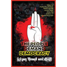 The People Demand Democracy: Voices from the Myanmar Spring Revolution