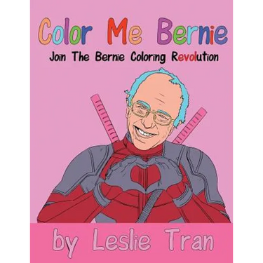 Color Me Bernie: Join The Bernie Coloring Revolution