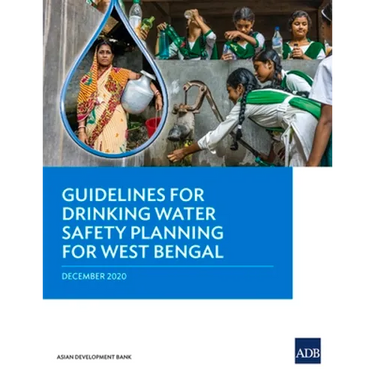 Guidelines for Drinking Water Safety Planning for West Bengal