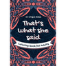 That's What She Said Coloring Book for Adults - 20 Unique Jokes: Funny Coloring Book. Activity, Relaxation & Stress Relief for Women and Men