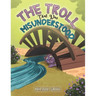 The Troll That Was Misunderstood