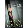Lie for Me