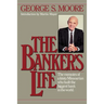 The Banker's Life