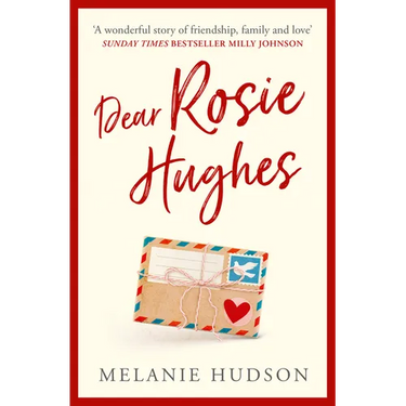 Dear Rosie Hughes