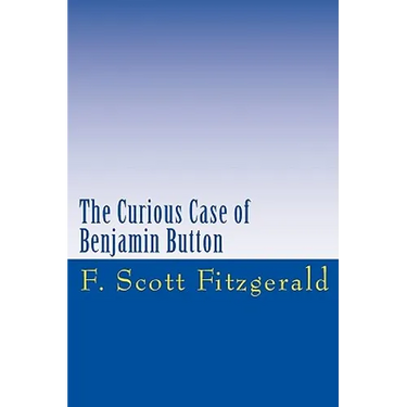 The Curious Case of Benjamin Button
